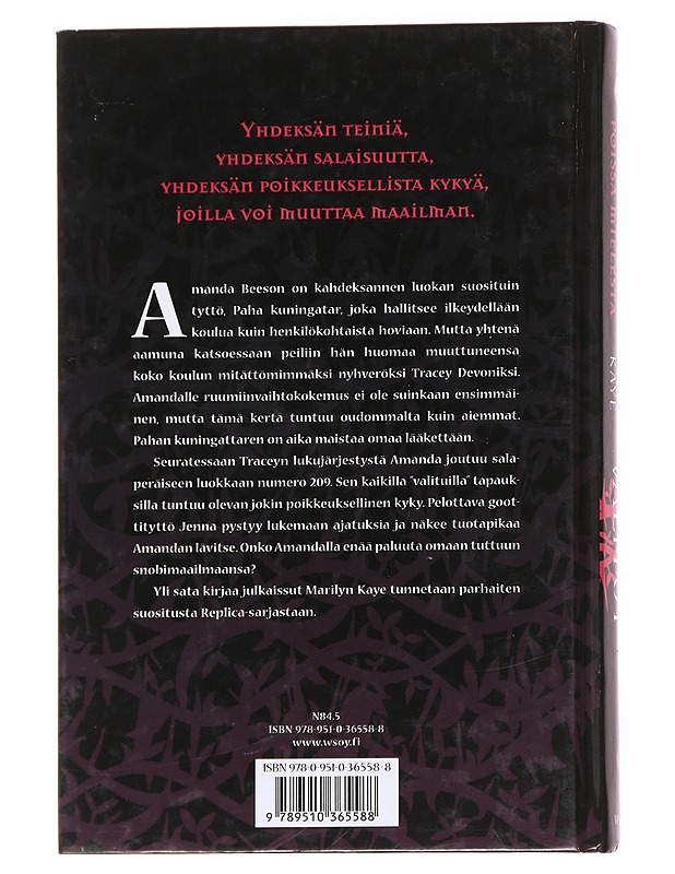 Poissa silmistä, poissa mielestä - Kaye, Marilyn - Nuorten kirjat - 10105627894 - 1