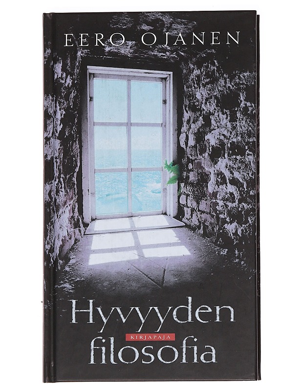 Hyvyyden filosofia - Eero Ojanen - Tietokirjat ja oppaat - 10105627901 - 0