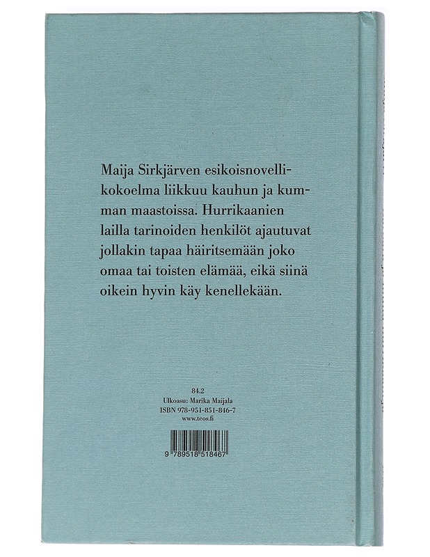 Barbara ja muita hurrikaaneja - Maija Sirkjärvi - Romaanit ja novellit - 10105627930 - 1