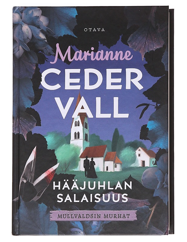 Hääjuhlan salaisuus - Cedervall, Marianne - Romaanit ja novellit - 10105627935 - 0