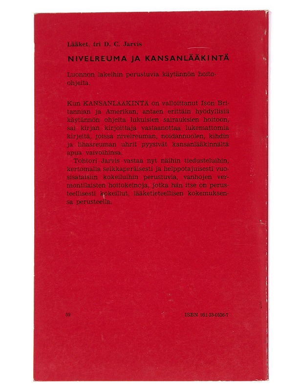 Nivelreuma ja kansanlääkintä - Jarvis, D.C - Tietokirjat ja oppaat - 10105627944 - 1