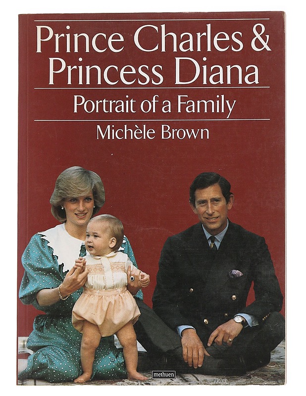 Prince Charles&Princess Diana: Portrait of a Family - Michele Brown - Elämäkerrat ja muistelmat - 10105627992 - 0
