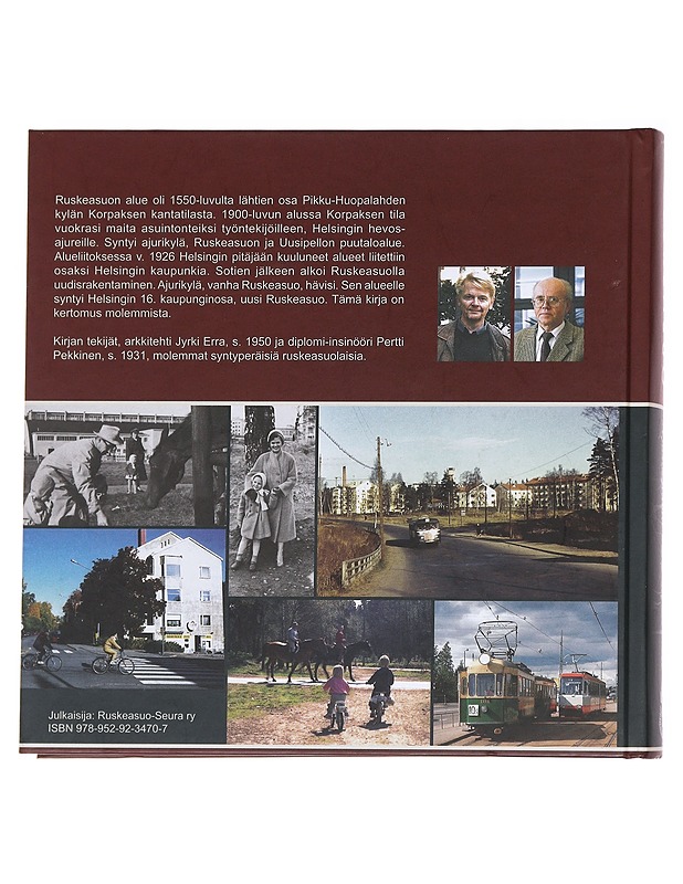 Ruskeasuo : ajurikylästä kaupunginosaksi - Erra, Jyrki - Historiakirjat - 10105627997 - 1