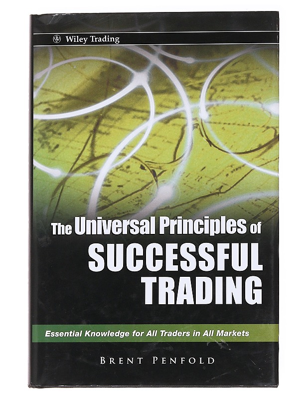 The Universal Principles of Successful Trading - Brent - Tietokirjat ja oppaat - 10105628001 - 0
