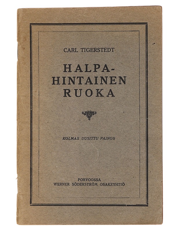 Halpahintainen Ruoka - Carl Tigerstedt - Tietokirjat ja oppaat - 10105628037 - 0