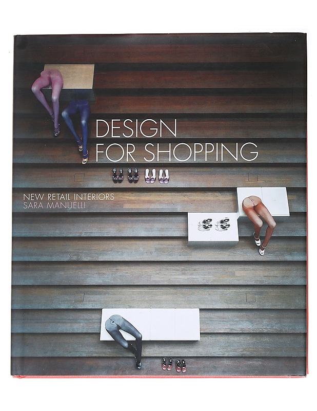 Design for shopping - Manuelli, Sara - Sisustuskirjat - 10105628033 - 0