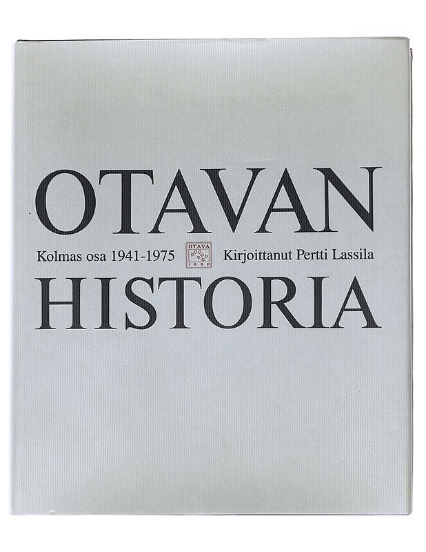 Otavan historia 3 : 1941-1975 - Pertti Lassila - Historiakirjat - 10105628039 - 0