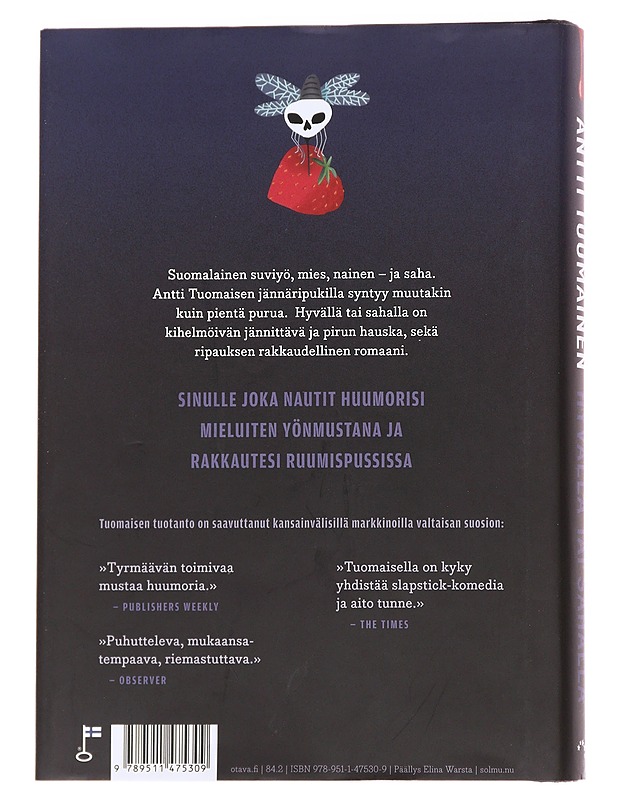 Hyvällä tai sahalla - Antti Tuomainen - Romaanit ja novellit - 10105628048 - 1