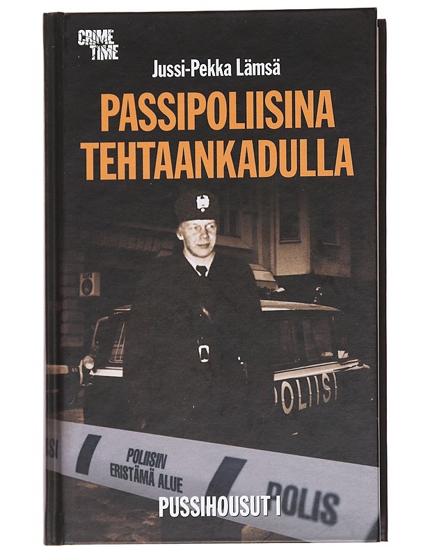 Passipoliisina Tehtaankadulla - Jussi-Pekka Lämsä - Elämäkerrat ja muistelmat - 10105628071 - 0