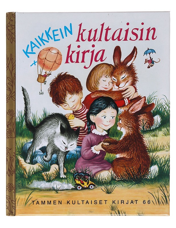 Kaikkein kultaisin kirja - Marjatta Kurenniemi - Lastenkirjat - 10105628081 - 0