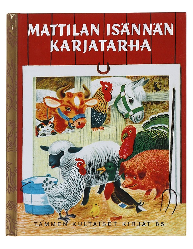 Mattilan isännän karjatarha - Scarry, Richard - Lastenkirjat - 10105628093 - 0