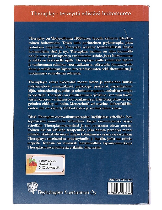Theraplay : vuorovaikutusterapian käsikirja - Jernberg, Ann M. - Tietokirjat ja oppaat - 10105628127 - 1