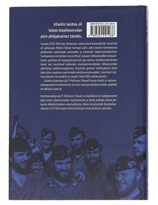 Harmaat sudet : Atlantin taistelu sukellusvenemiesten silmin - Showell, Jak P. Mallmann - Historiakirjat - 10105628129 - 1