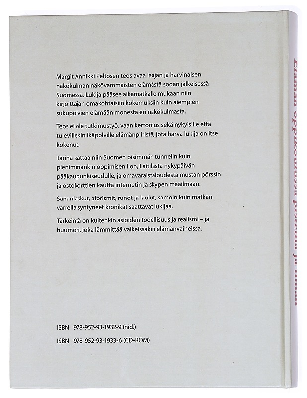 Elämän oppikoulussa pisteillä ja ilman - Margit Annikki Peltonen - Elämäkerrat ja muistelmat - 10105628133 - 1