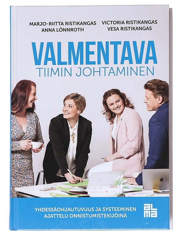 Valmentava tiimin johtaminen : yhdessäohjautuvuus ja systeeminen ajattelu onnistumistekijöinä - Ristikangas, Marjo-Riitta - Tietokirjat ja oppaat - 10105628155 - 0