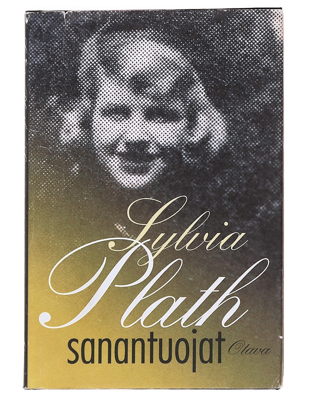 Sanantuojat - Plath, Sylvia - Runot ja näytelmät - 10105628163 - 0