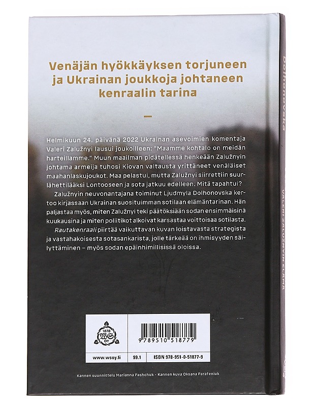 Rautakenraali / Valeri Zalužnyin elämä - Dolhonovska, Ljudmyla - Elämäkerrat ja muistelmat - 10105628166 - 1