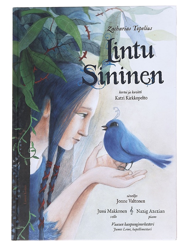 Lintu sininen - Valtonen, Jonne - Lastenkirjat - 10105628167 - 0