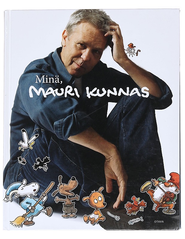 Minä, Mauri Kunnas - Kunnas, Mauri - Elämäkerrat ja muistelmat - 10105628168 - 0