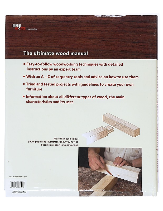 The ultimate guide woodworking / furniture projects, carpentry, tools - [project manager: Jordi Vigué] ; [photography: Estudi Enric Berenguer] ; [illustrations: Jordi Segú] ; [tran - Tietokirjat ja oppaat - 10105628170 - 1