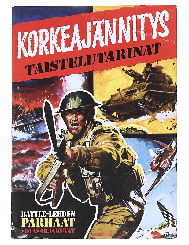 Taistelutarinat / Battle-lehden parhaat sotasarjakuvat - Poussa, Antti - Sarjakuvat - 10105628188 - 0