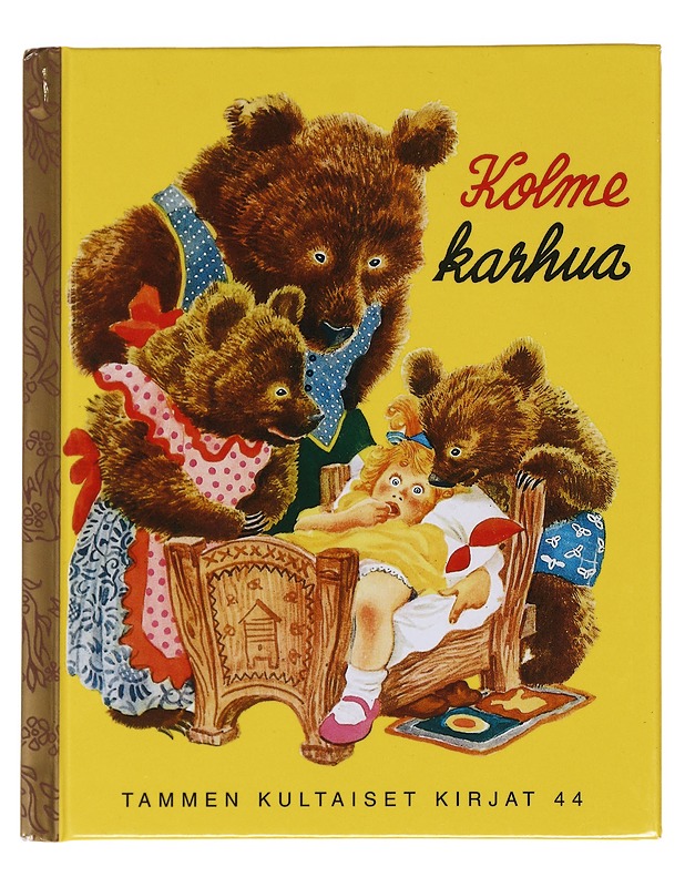 Kolme karhua - Daly, Kathleen N. - Lastenkirjat - 10105628198 - 0