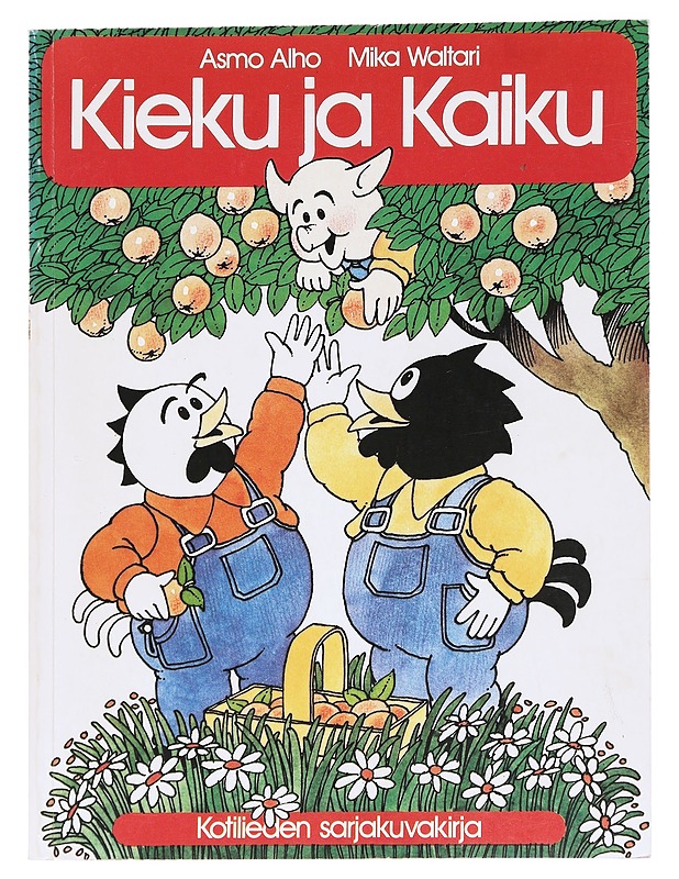 Kieku ja Kaiku : Kotilieden sarjakuvakirja - Alho, Asmo - Sarjakuvat - 10105628203 - 0