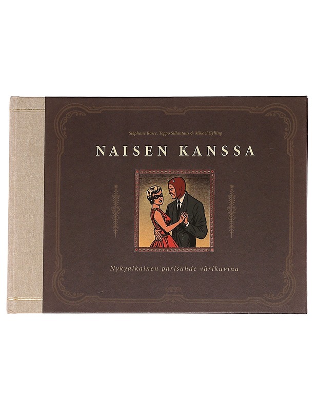 Naisen kanssa / nykyaikainen parisuhde värikuvina - Rosse, Stéphane - Sarjakuvat - 10105628245 - 0