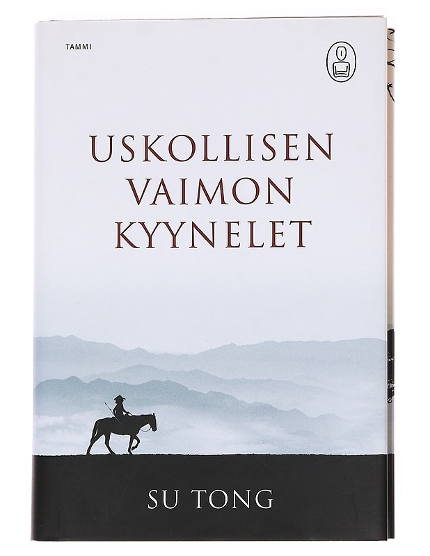 Uskollisen vaimon kyyneleet : myytti Meng Jiangnüsta - Su, Tong - Romaanit ja novellit - 10105628309 - 0