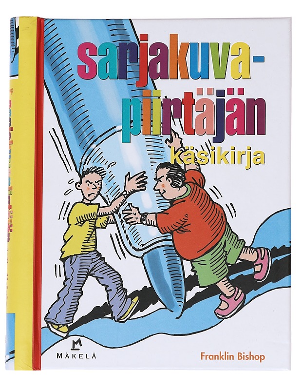 Sarjakuvapiirtäjän käsikirja - Franklin Bishop - Harrastekirjat - 10105628330 - 0