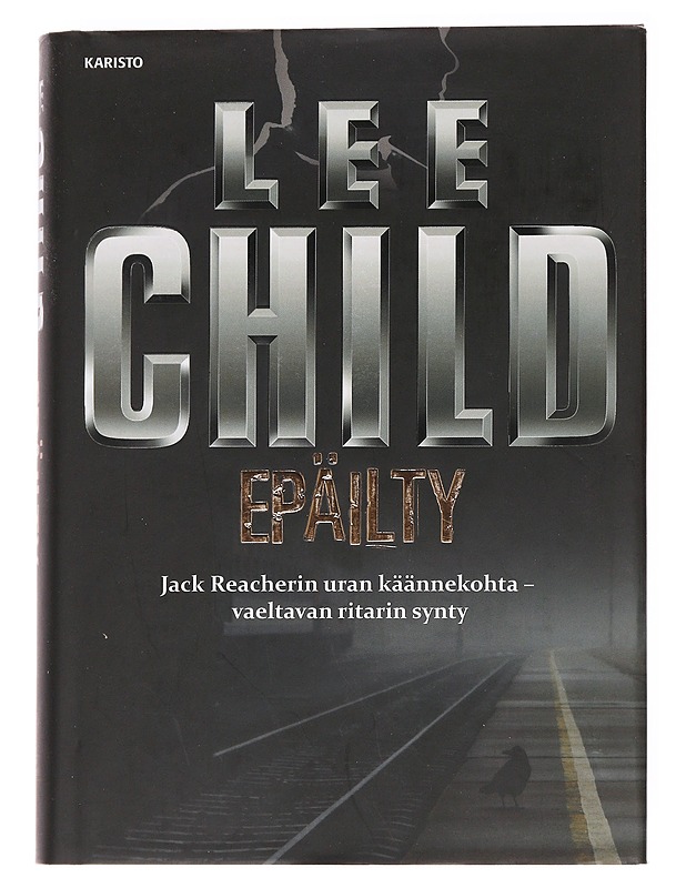 Epäilty - Child, Lee - Romaanit ja novellit - 10105628337 - 0