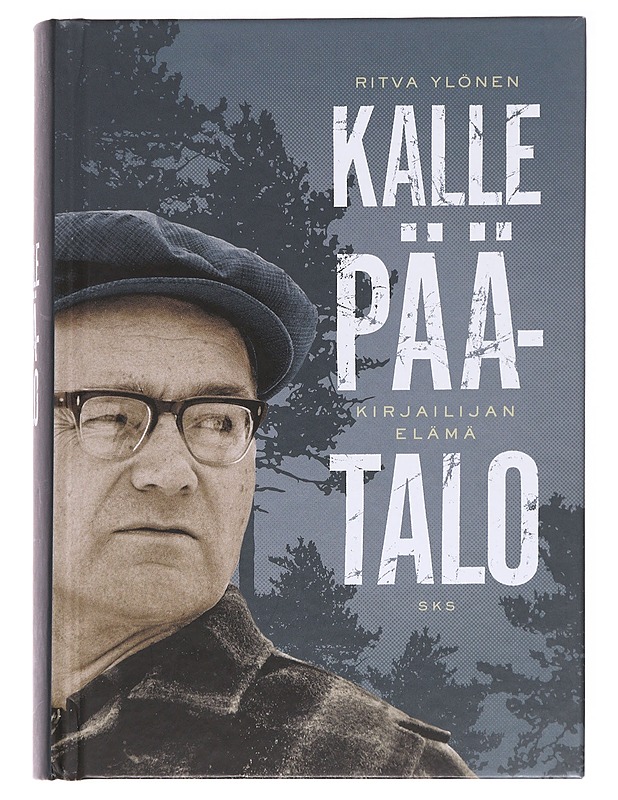 Kalle Päätalo / kirjailijan elämä - Ritva Ylönen - Elämäkerrat ja muistelmat - 10105628353 - 0