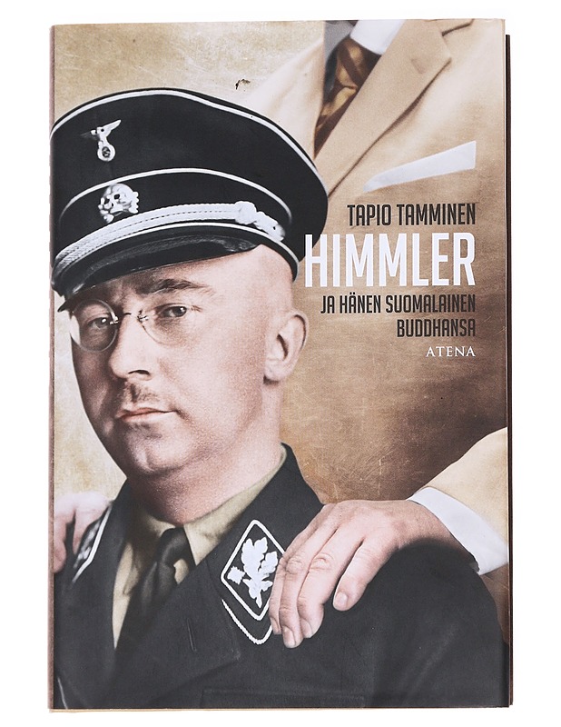 Himmler ja hänen suomalainen buddhansa - Tapio Tamminen - Elämäkerrat ja muistelmat - 10105628364 - 0