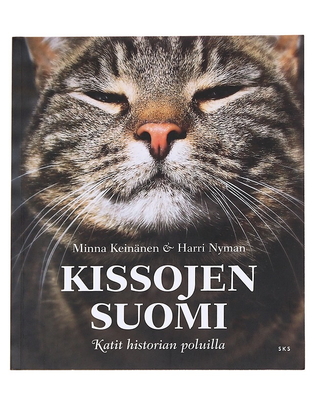Kissojen Suomi / katit historian poluilla - Keinänen, Minna - Tietokirjat ja oppaat - 10105628376 - 0