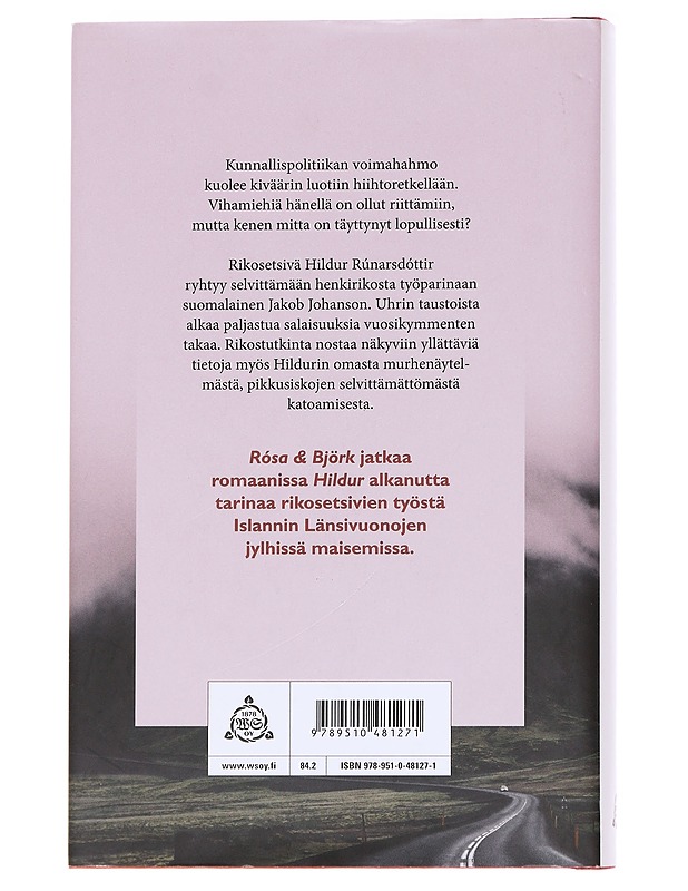 Rósa & Björk - Satu Rämö - Romaanit ja novellit - 10105628387 - 1