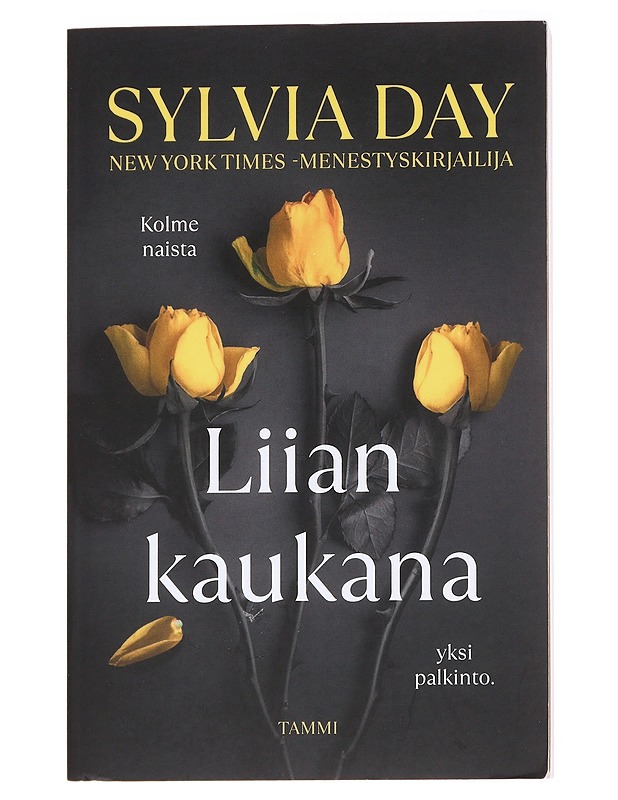 Liian kaukana - Day, Sylvia - Romaanit ja novellit - 10105628395 - 0