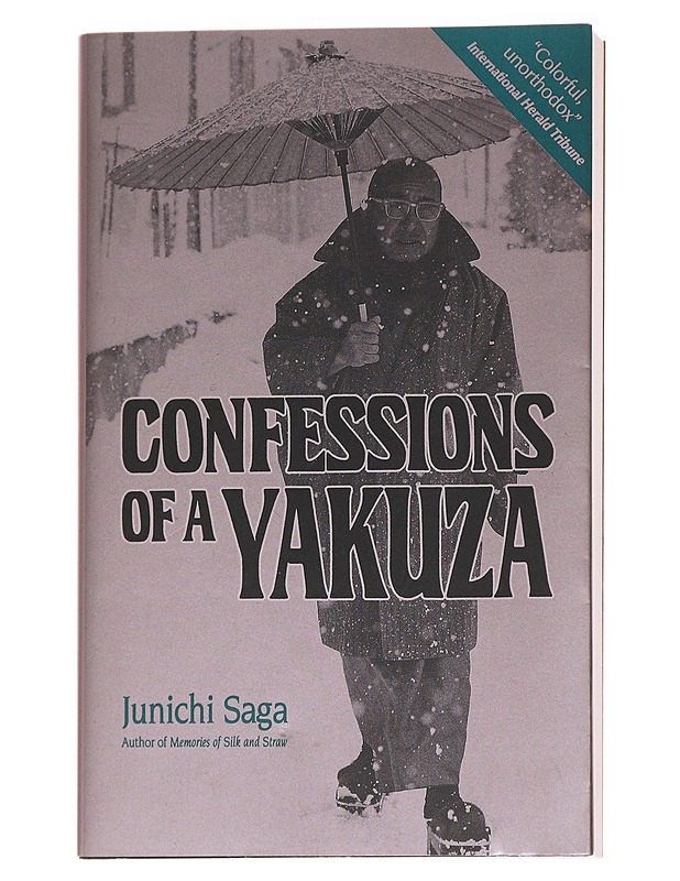 Confessions of a yakuza - Junichi Saga - Elämäkerrat ja muistelmat - 10105628449 - 0