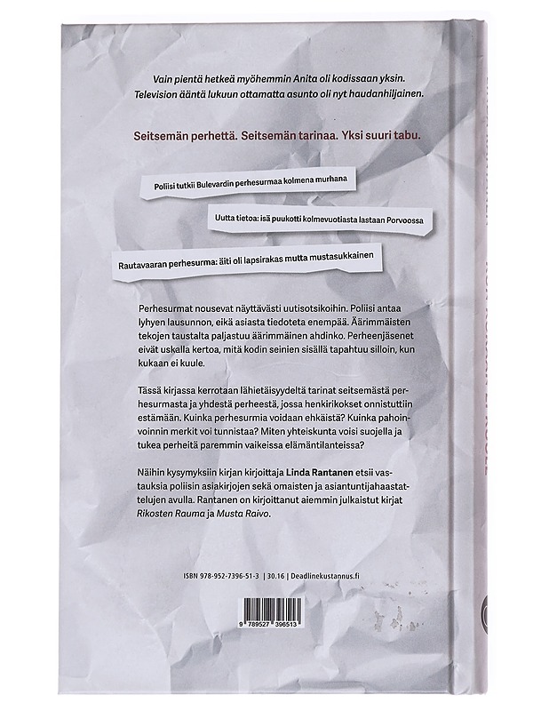 Kun kukaan ei kuule : seitsemän suomalaista perhesurmaa - Linda Rantanen - Elämäkerrat ja muistelmat - 10105628469 - 1