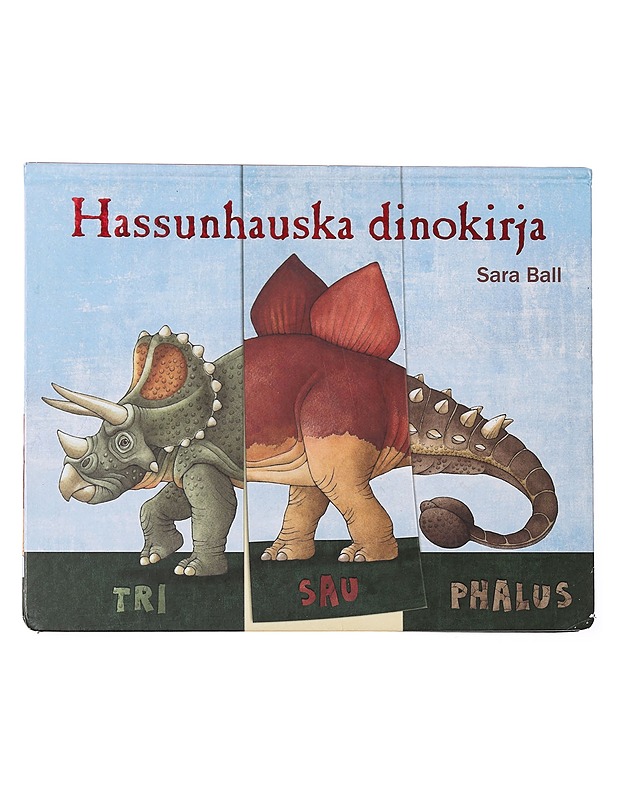 Hassunhauska dinokirja - Sara Ball - Lastenkirjat - 10105628468 - 0