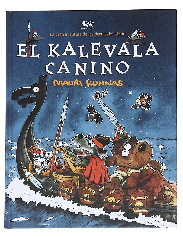 El Kalevala canino - Mauri Kunnas - Lastenkirjat - 10105628478 - 0