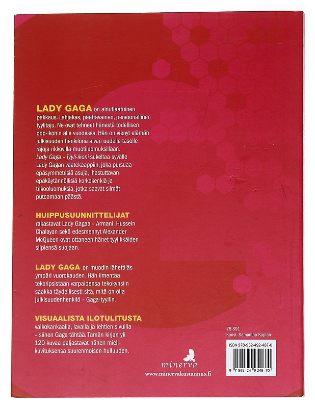 Lady Gaga / tyyli-ikoni - Lizzy Goodman - Taide- ja kulttuurikirjat - 10105628489 - 1