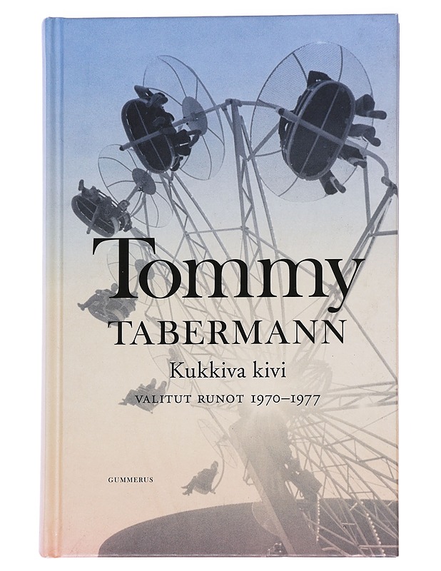 Kukkiva kivi - Tommy Tabermann - Runot ja näytelmät - 10105628495 - 0
