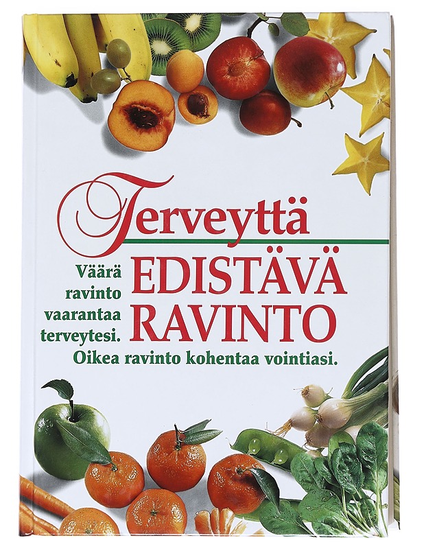 Terveyttä edistävä ravinto - Patala, Anita - Tietokirjat ja oppaat - 10105628549 - 0