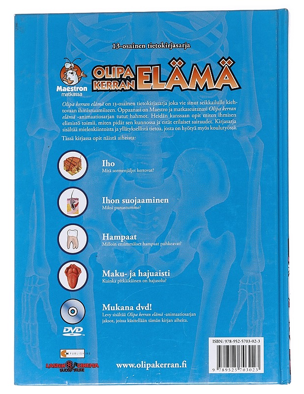 Olipa kerran elämä / 3 Iho, ihon suojaaminen, hampaat, maku- ja hajuaisti - Barillé, Albert - Tietokirjat ja oppaat - 10105628580 - 1