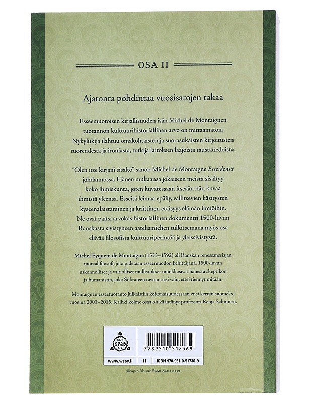Esseitä. Osa II - Montaigne, Michel de - Elämäkerrat ja muistelmat - 10105628647 - 1