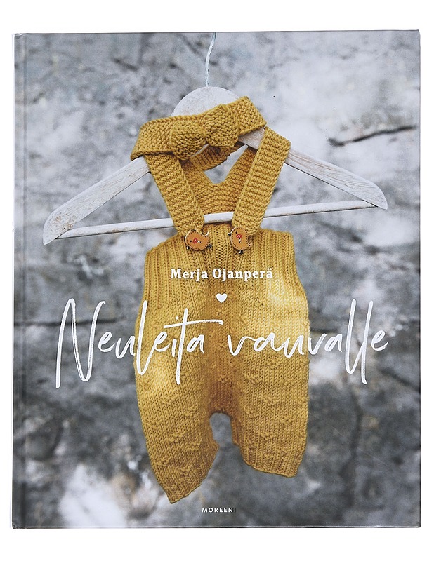 Neuleita vauvalle - Ojanperä, Merja - Tietokirjat ja oppaat - 10105628663 - 0