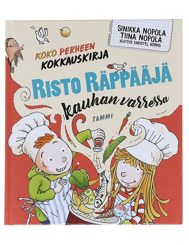 Risto Räppääjä kauhan varressa  - Nopola, Sinikka - Lastenkirjat - 10105628669 - 0
