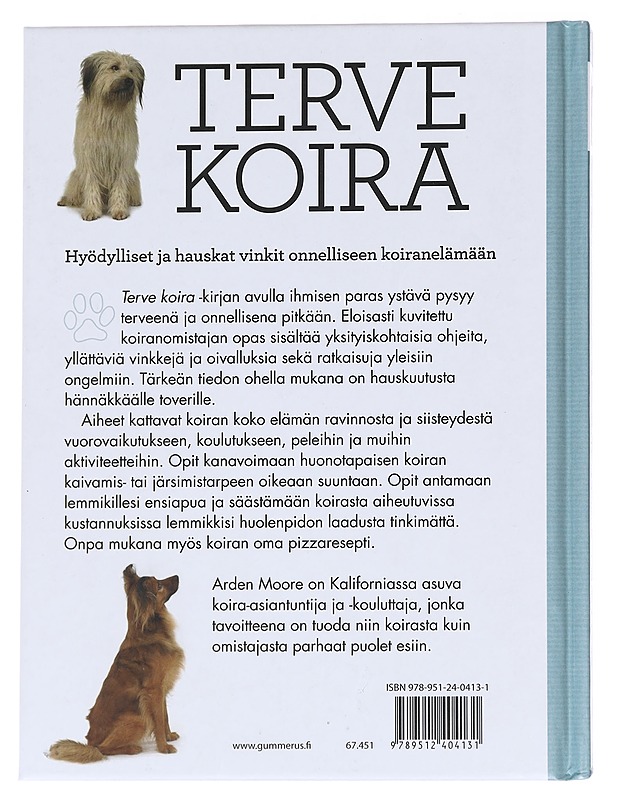 Terve koira - Moore, Arden - Tietokirjat ja oppaat - 10105628710 - 1