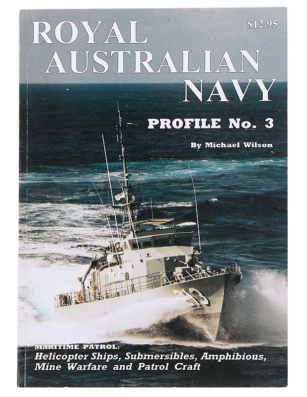 Royal Australian Navy Profile No. 3 - Michael Wilson - Tietokirjat - 10105628747 - 0