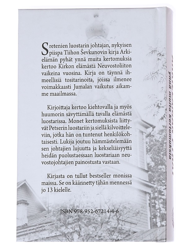 Arkielämän pyhät - Sevkunov, Tiihon - Historiakirjat - 10105628914 - 1